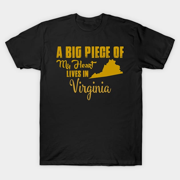 A Big Piece Of My Heart Lives In Virginia T-Shirt by bestsellingshirts